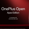 OnePlus Open Apex深版将于8月7日推出高级设计曝光